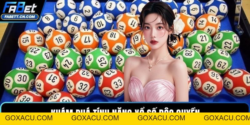 Xổ số FABET - Cơ Hội Chốt Số Nhận Thưởng Giá Trị Cực Khủng - goxacu