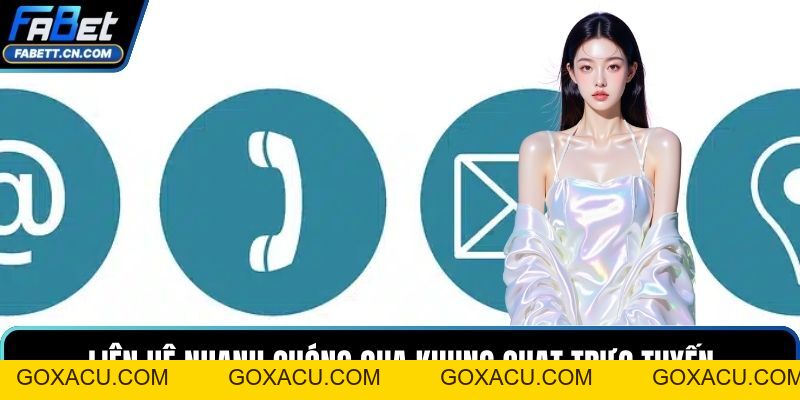 CSKH FABET - Giải Pháp Tiếp Nhận, Xử Lý Hỗ Trợ Minh Bạch - goxacu CSKH FABET - Giải Pháp Tiếp Nhận, Xử Lý Hỗ Trợ Minh Bạch - goxacu