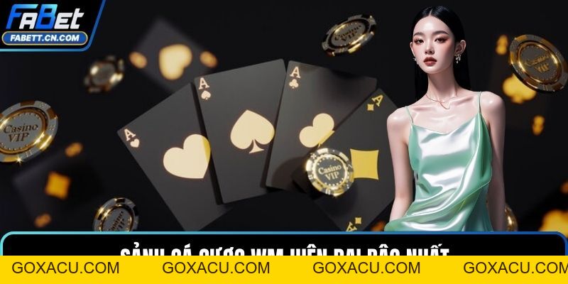 Casino FABET – Sòng Bài Trực Tuyến Đẳng Cấp Châu Âu - goxacu