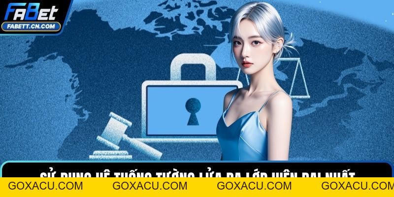 Quyền Riêng Tư FABET Và Những Quy Định Bảo Mật Cần Biết - goxacu