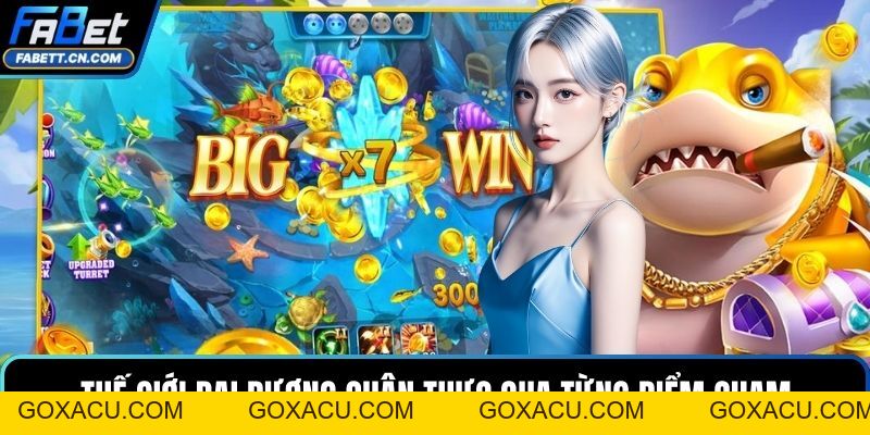 Bắn Cá Đổi Thưởng – Chơi Cực Hay Với Cơ Hội Nhận Quà - goxacu Bắn Cá Đổi Thưởng – Chơi Cực Hay Với Cơ Hội Nhận Quà - goxacu