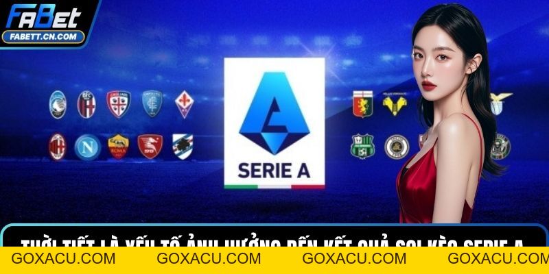 Soi Kèo Serie A - Dự Đoán, Liên Tục Cập Nhật Tỷ Số Bóng Đá Ý - goxacu Soi Kèo Serie A - Dự Đoán, Liên Tục Cập Nhật Tỷ Số Bóng Đá Ý - goxacu