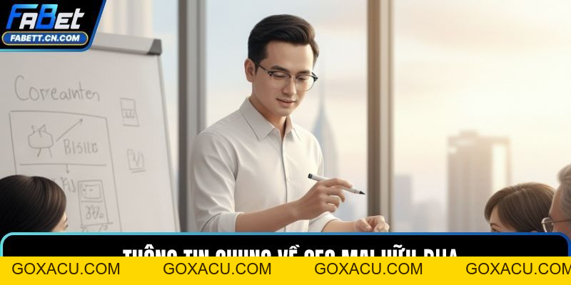 CEO Mai Hữu Pha – Người Thuyền Trưởng Tài Ba Đầy Bản Lĩnh - goxacu