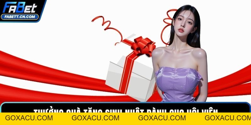 Khuyến Mãi FABET - Tổng Hợp Chương Trình Mới Nhất - goxacu