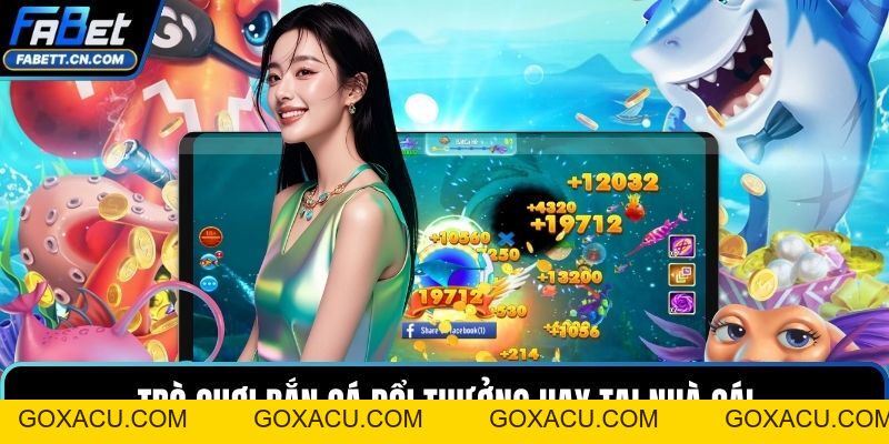 Bắn Cá Đổi Thưởng – Chơi Cực Hay Với Cơ Hội Nhận Quà - goxacu Bắn Cá Đổi Thưởng – Chơi Cực Hay Với Cơ Hội Nhận Quà - goxacu
